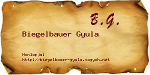 Biegelbauer Gyula névjegykártya